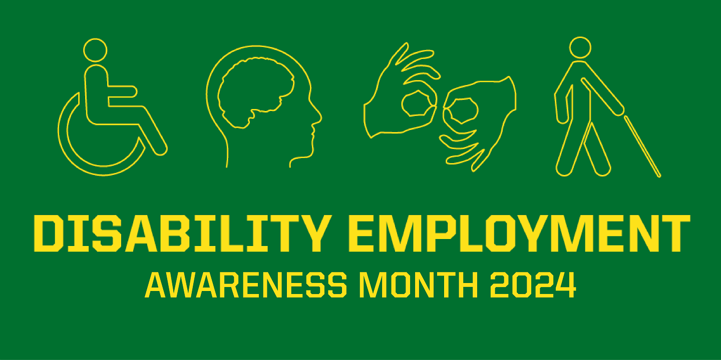 Disability employment awareness month 2024