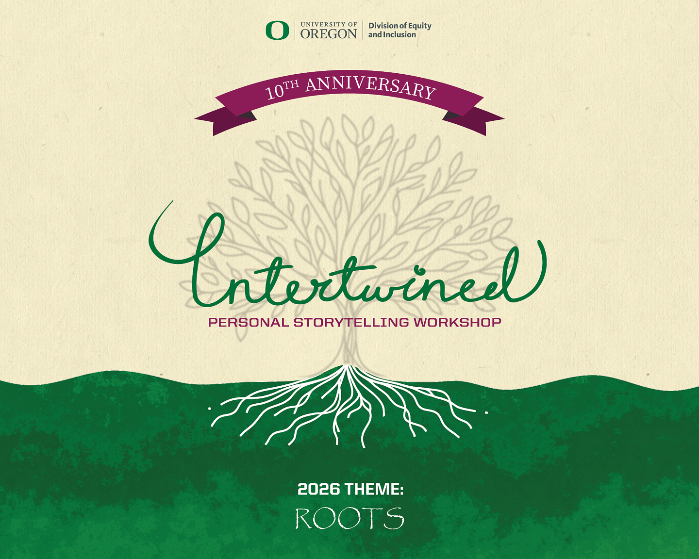 10th Anniversary, Intertwined, Personal Storytelling. 2026 Theme: Roots