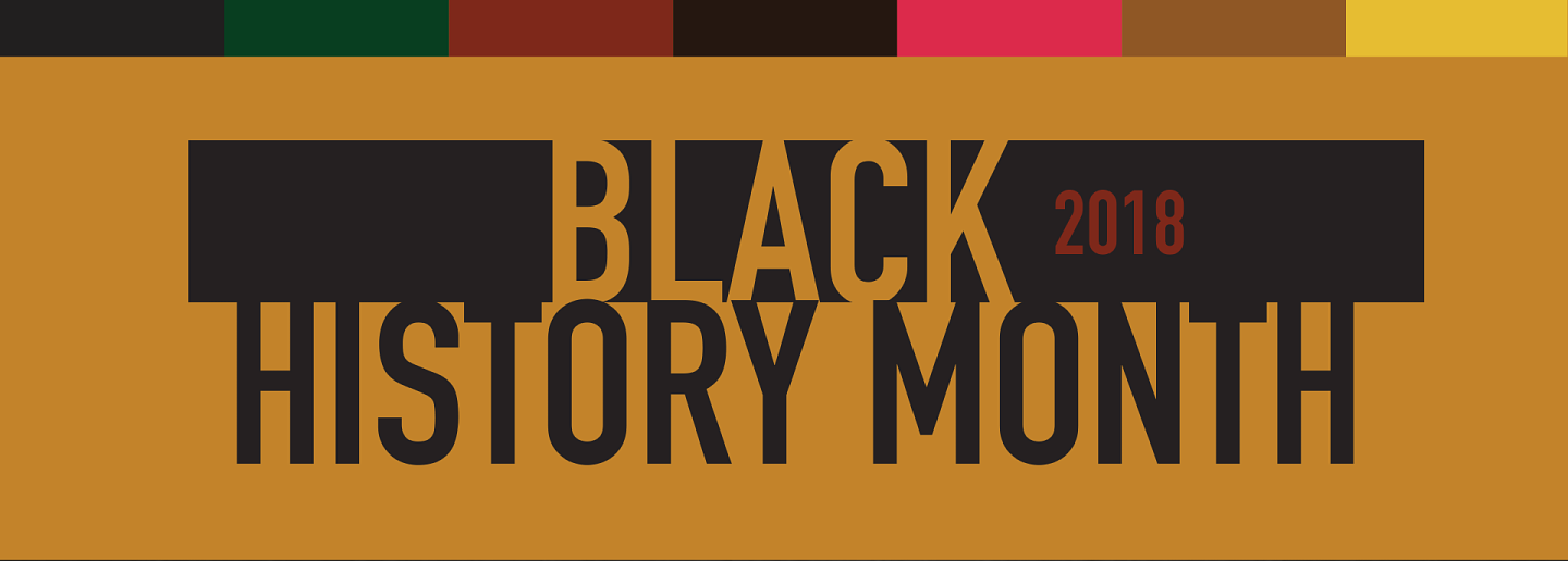 Black History Month 2018