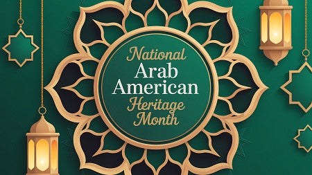 National Arab American Heritage Month