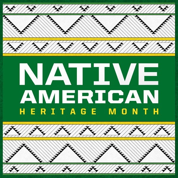 A geometric graphic design announcing Native American History Month