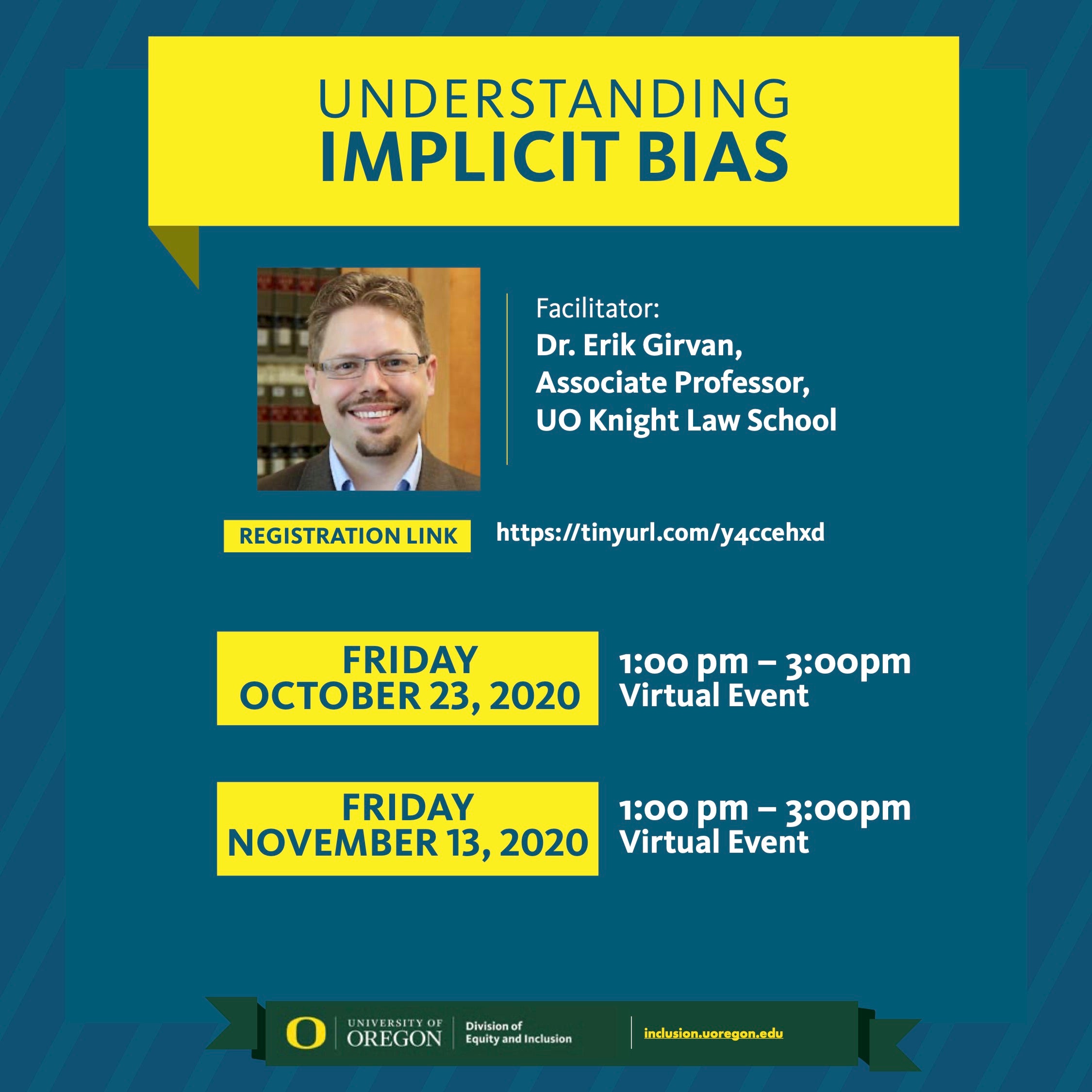 Implicit Bais - Friday 10/23/2020 1-3pm Friday 11/13/2020 1-3pm