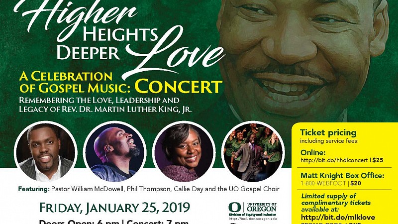 HIgher Heights, Deeper Love. A celebration of Gospel Music Concert with Pastor William McDowell, Phil Thompson and Callie Day. Jan 25, 7pm. Matt Arena. More details coming.