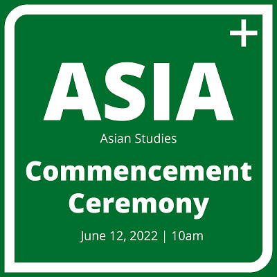 Asian Studies Commencement Ceremony